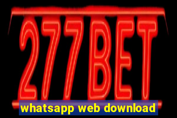 whatsapp web download